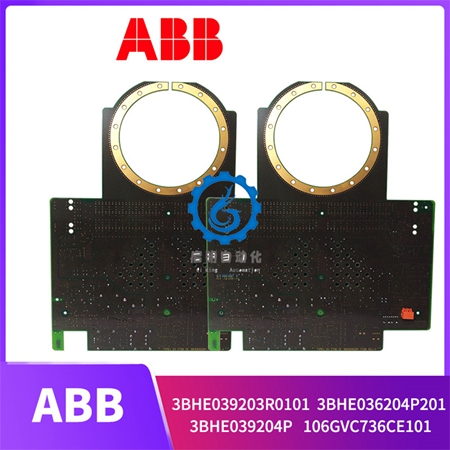 ABB-3BHE039203R0101-3BHE036204P201-3BHE039204P106-GVC736CE101-(2) ABB-3BHE039203R0101-3BHE036204P201-3BHE039204P106-GVC736CE101-(2)
